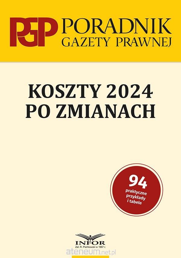 Koszty 2024 po zmianach - Tomasz Krywan 9788382685435